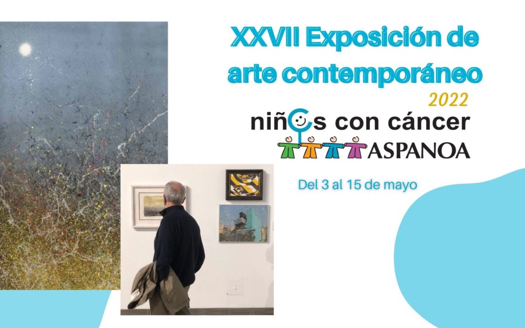 XXVII Exposición de arte contemporáneo de Aspanoa